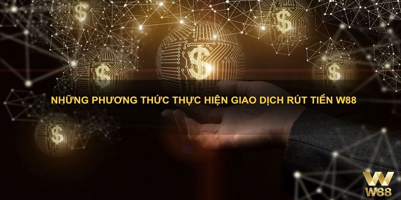 Các bước rút tiền Ww88